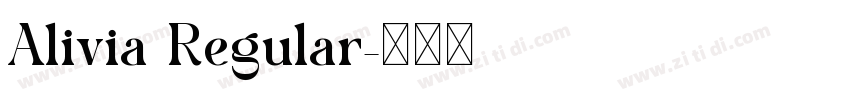 Alivia Regular字体转换 Alivia Regular字体转换